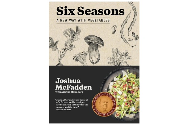 Six Seasons: A New Way with Vegetables - A Culinary Journey Through the Year